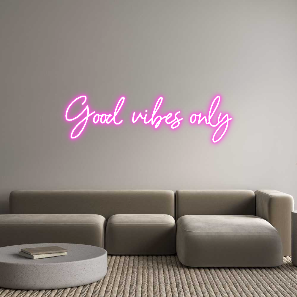 Custom Neon Sign Online Editor Good vibes only