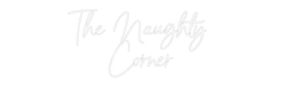 Custom Neon Sign Online Editor The Naughty ...