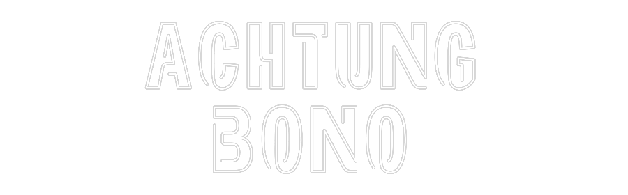 Custom Neon Sign Online Editor Achtung
Bono