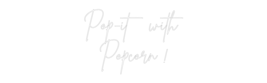 Editor de letreiro neon personalizado online Pop-it com
...