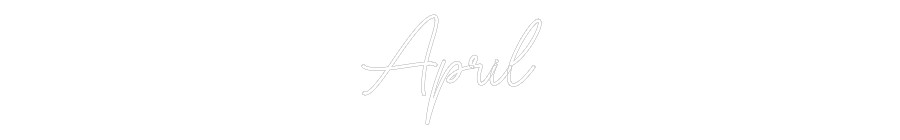 Custom Neon Sign Online Editor April