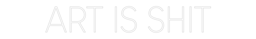 Editor online di insegne al neon personalizzate L'ARTE È MERDA