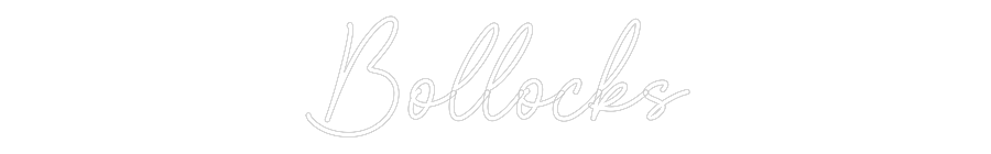 Custom Neon Sign Online Editor Bollocks