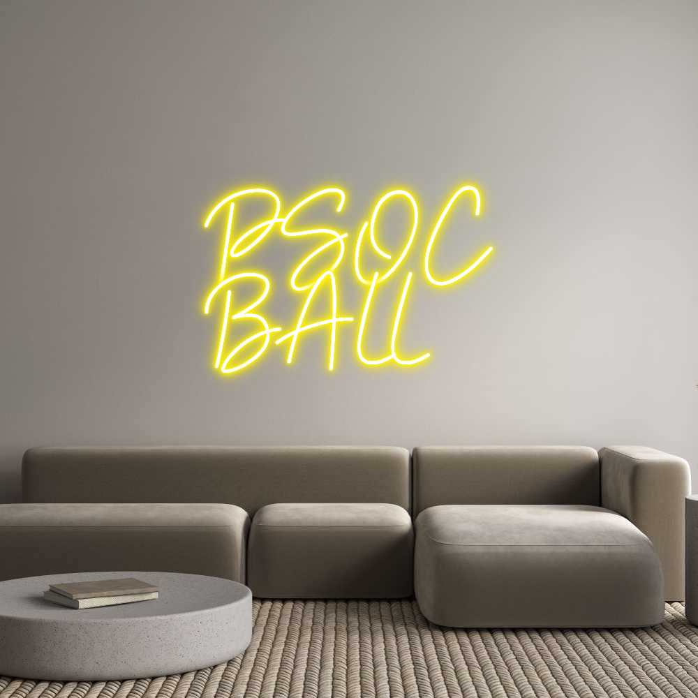 Custom Neon Sign Online Editor PSOC
BALL