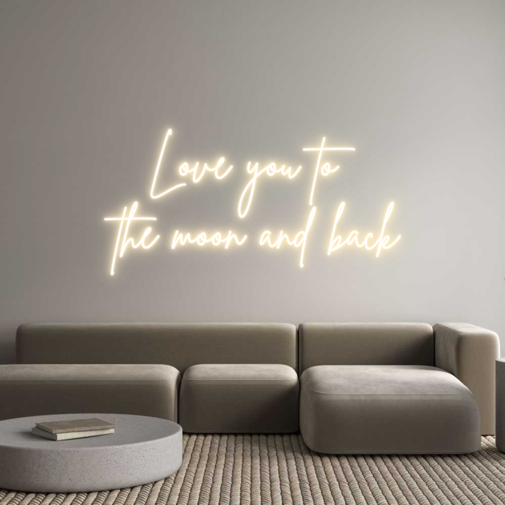 Custom Neon Sign Online Editor Love you to
...