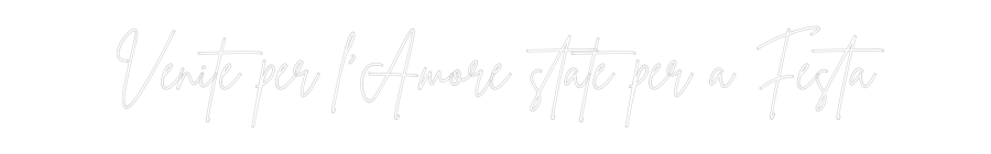 Custom Neon Sign Online Editor Venite per l'...