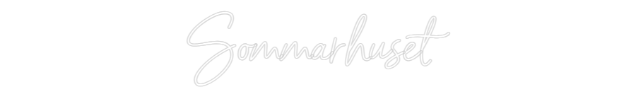 Custom Neon Sign Online Editor Sommarhuset