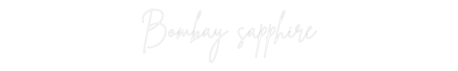 Custom Neon Sign Online Editor Bombay sapphire