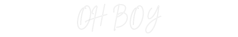 Custom Neon Sign Online Editor OH BOY