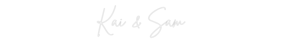 Custom Neon Sign Online Editor Kai & Sam