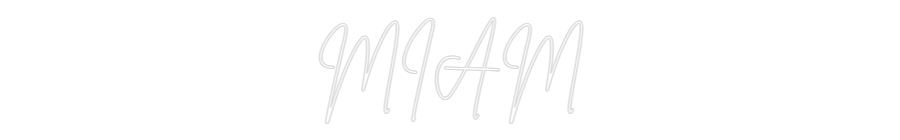 Custom Neon Sign Online Editor MIAM