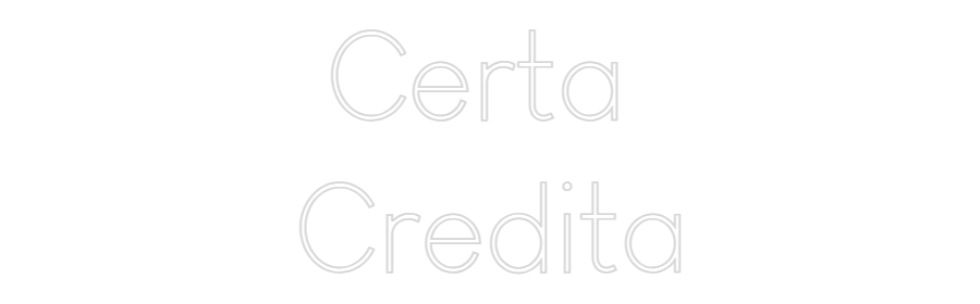 Editor online di insegne al neon personalizzate Certa 
Credito