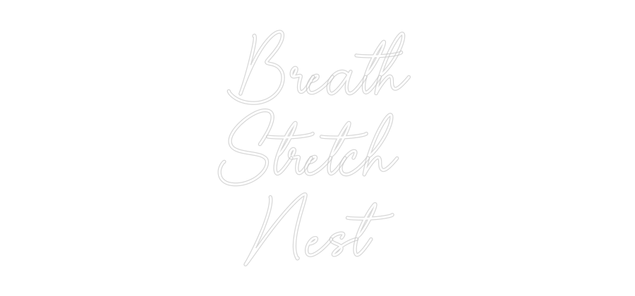 Custom Neon Sign Online Editor Breath
Stræk...