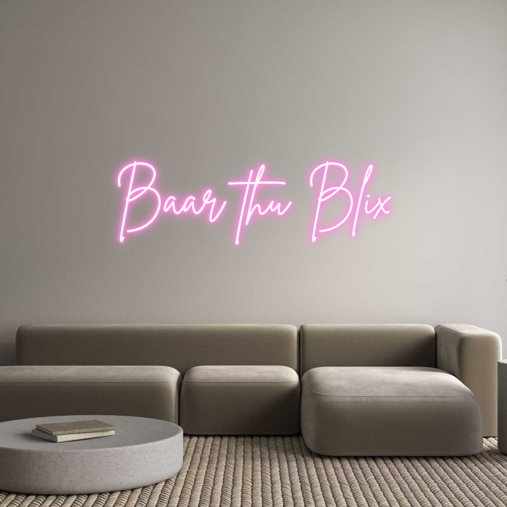 Custom Neon Sign Online Editor Baar thu Blix