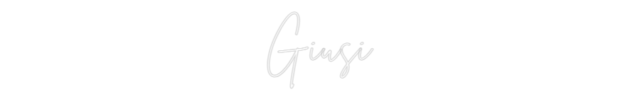 Custom Neon Sign Online Editor Giusi