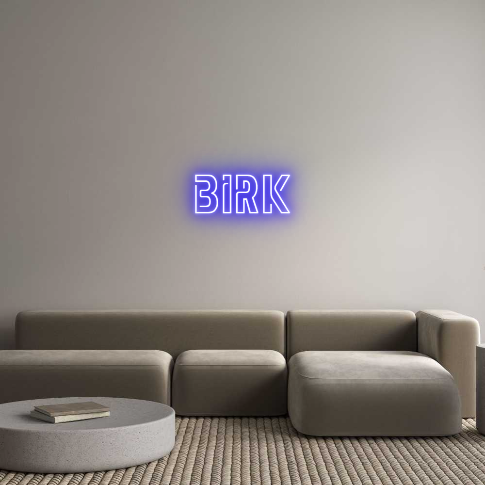 Custom Neon Sign Online Editor BIRK