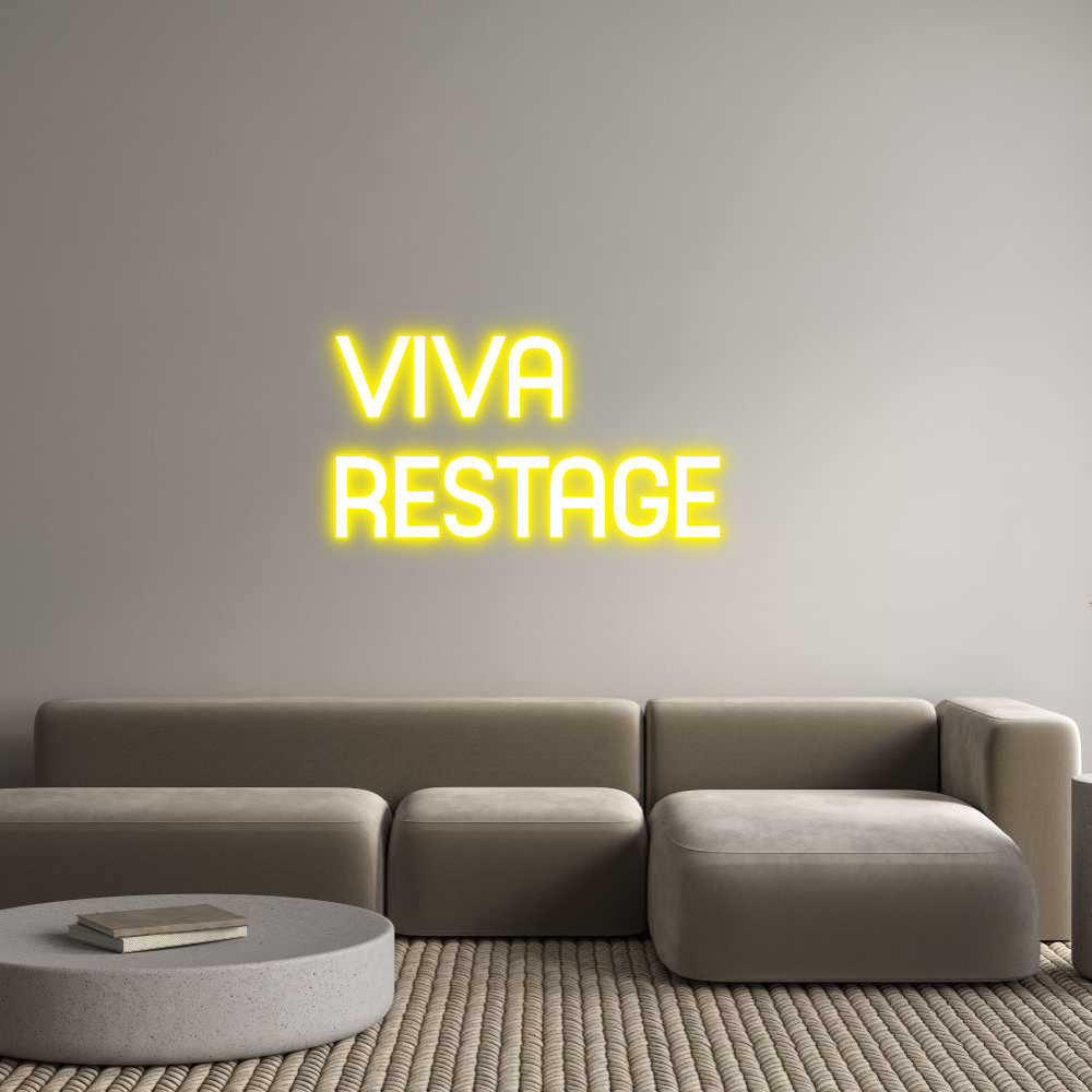 Custom Neon Sign Online Editor VIVA 
RESTAGE