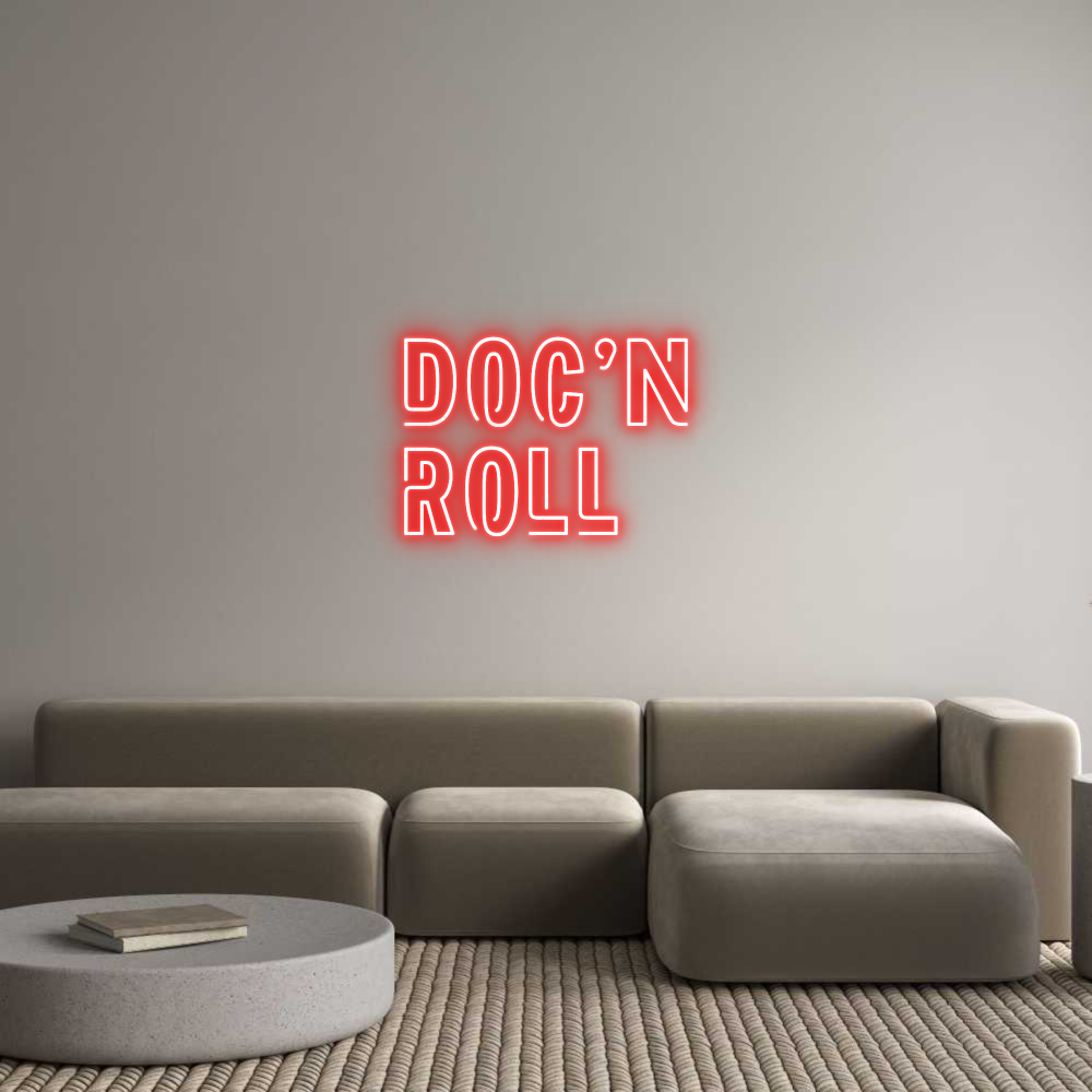 Custom Neon Sign Online Editor DOC'N
ROLL
