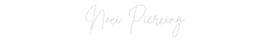 Editor online di insegne al neon personalizzate Noci Piercing