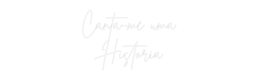 Custom Neon Sign Online Editor Canta-me uma...
