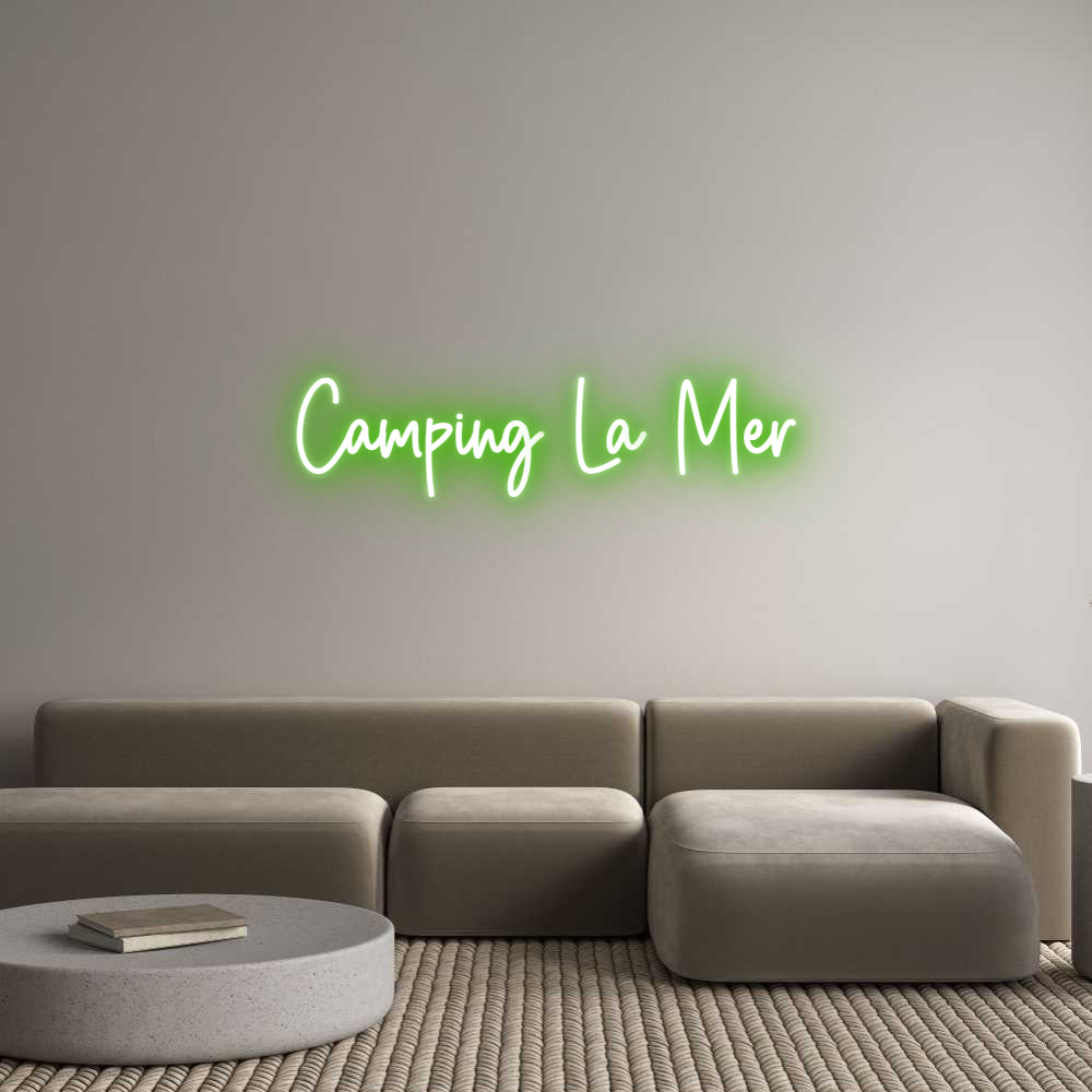 Custom Neon Sign Online Editor Camping La Mer
