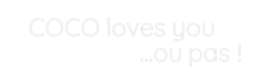 Der Online-Editor für individuelle Neonschilder COCO liebt Sie …