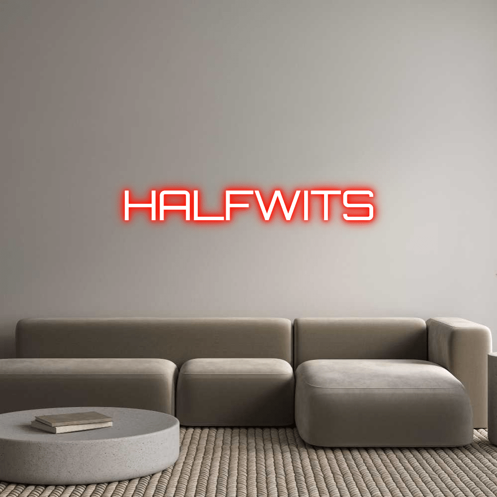 Custom Neon Sign Online Editor HALFWITS - Planet Neon