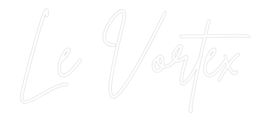Custom Neon Sign Online Editor Le Vortex - Planet Neon