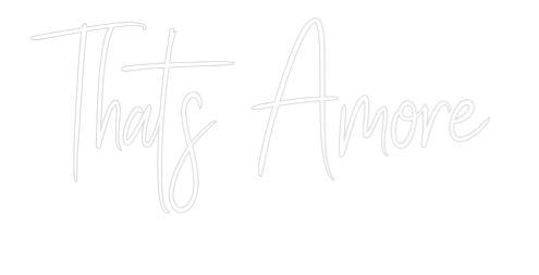 Custom Neon Sign Online Editor That's Amore - Planet Neon