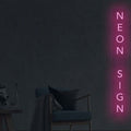 Enseigne au néon verticale personnalisée - Éditeur en ligne - Fabriqué à Londres - Neon LED Light