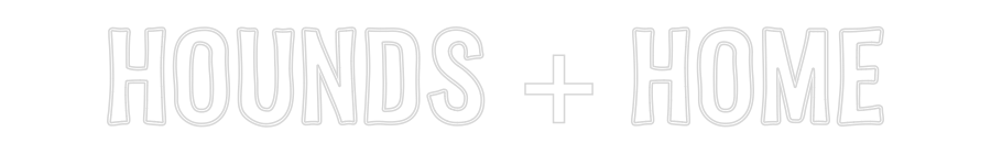 Custom Neon Sign Online Editor HOUNDS + HOME