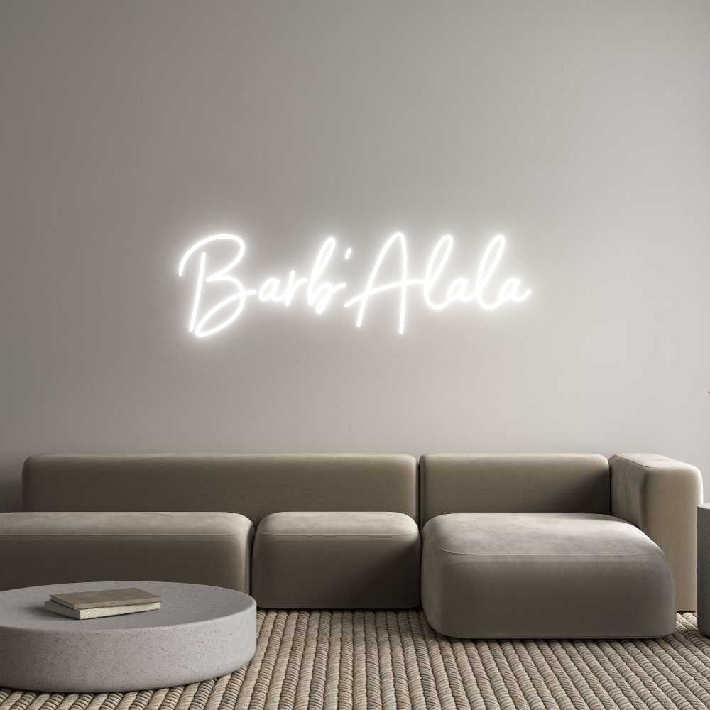 Custom Neon Sign Online Editor Barb’Alala
