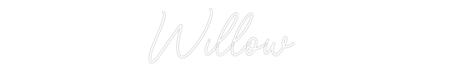 Custom Neon Sign Online Editor Willow