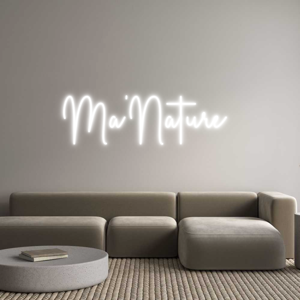 Custom Neon Sign Online Editor Ma'Nature