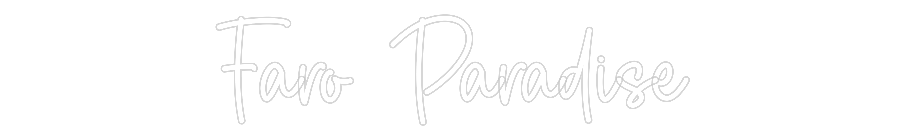 Custom Neon Sign Online Editor Faro Paradise