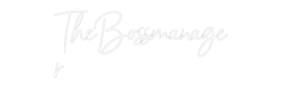 Custom Neon Sign Online Editor TheBossmanage...