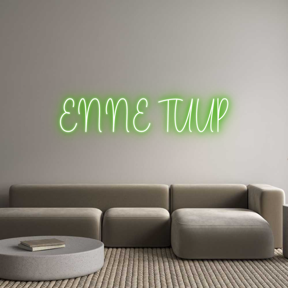 Custom Neon Sign Online Editor ENNE TUUP