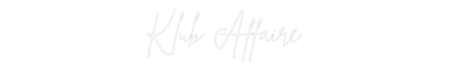 Custom Neon Sign Online Editor Klub Affaire