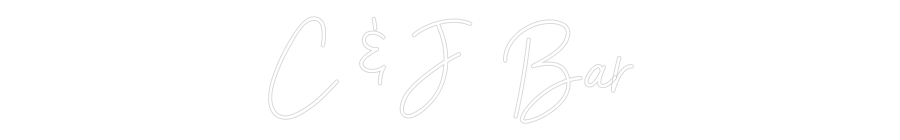 Custom Neon Sign Online Editor C & J  Bar