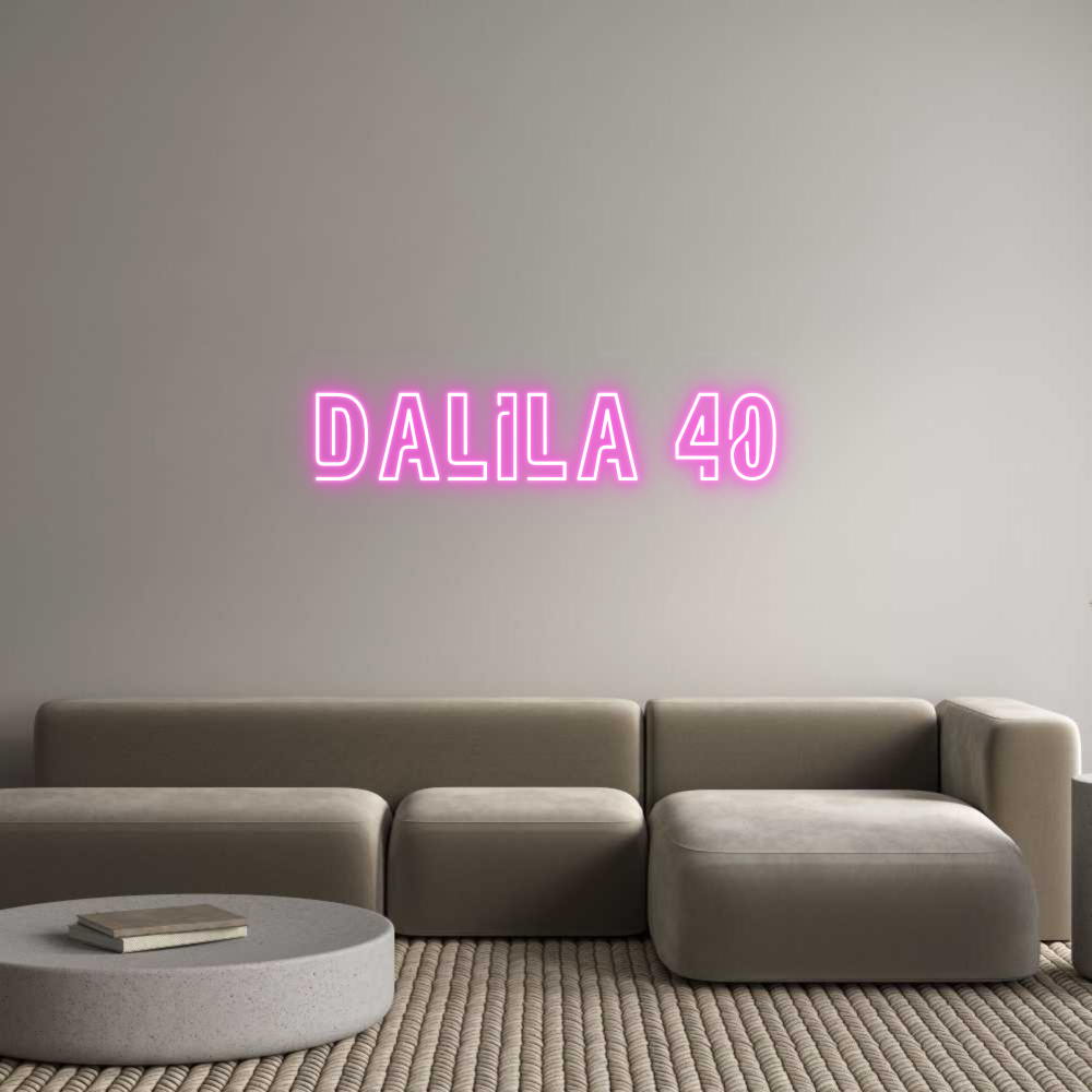 Custom Neon Sign Online Editor Dalila 40
