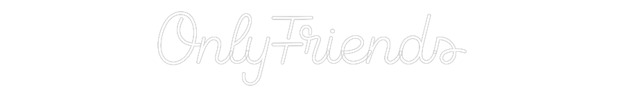 Egendefinert Neon Sign Online Editor OnlyFriends