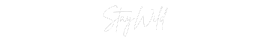 Custom Neon Sign Online Editor StayWild