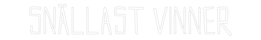 Custom Neon Sign Online Editor SNÄLLAST VINNER