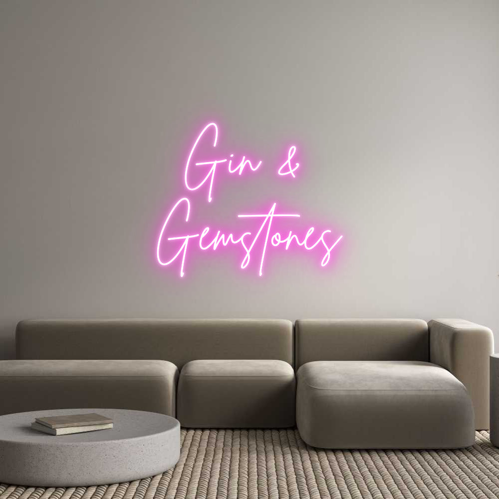 Custom Neon Sign Online Editor Gin & 
Gemst...
