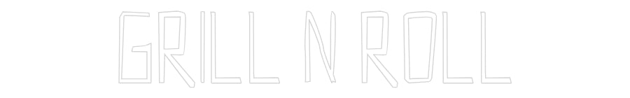 Editor en línea de letreros de neón personalizados Grill n Roll