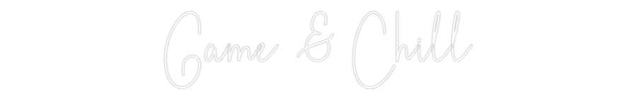 Editor online di insegne al neon personalizzate Game & Chill