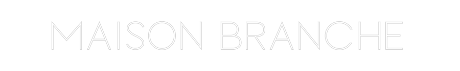 Custom Neon Sign Online Editor Maison Branche