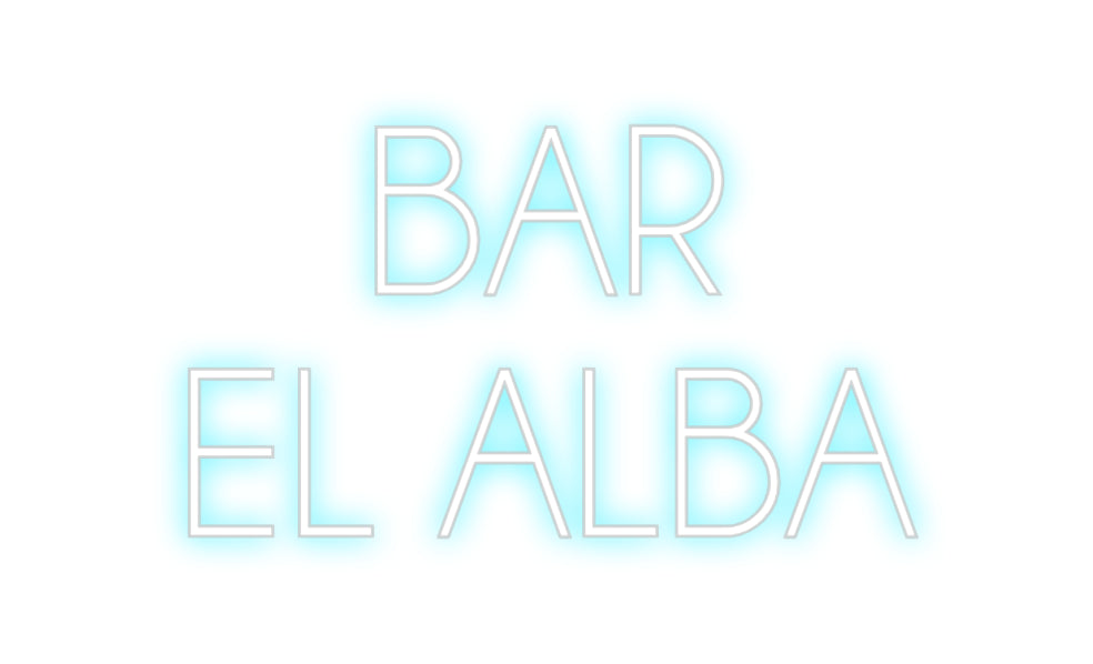 Custom Back Lit Neon Sign Online Editor BAR 
EL ALBA