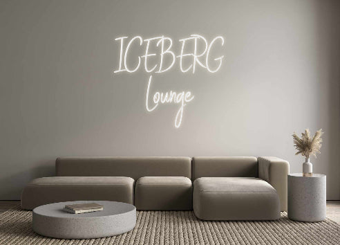 Editor on-line de letreiro de néon retroiluminado personalizado ICEBERG
Saguão