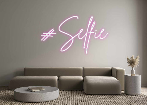 Custom Neon Sign Online Editor #Selfie